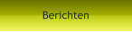 Berichten